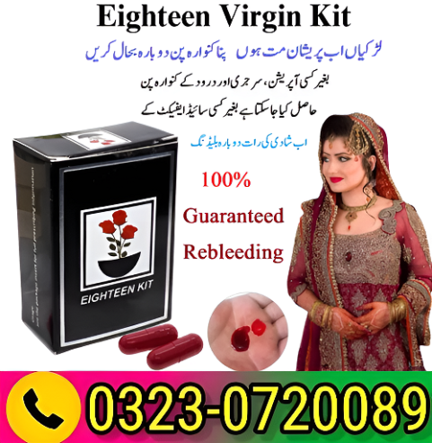 Eighteen Virgin Kit In Pakistan – 03230720089